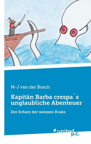 Kapitän Barba crespa´s unglaubliche Abenteuer