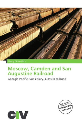 Moscow, Camden and San Augustine Railroad