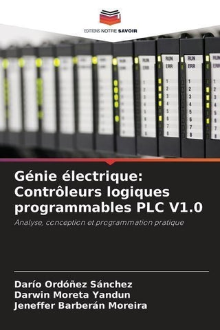 Génie électrique: Contrôleurs logiques programmables PLC V1.0