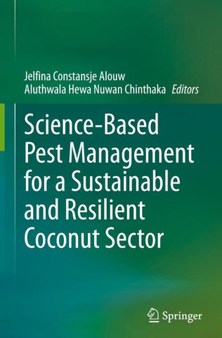 Science-Based Pest Management for a Sustainable and Resilient Coconut Sector