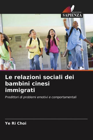 Le relazioni sociali dei bambini cinesi immigrati