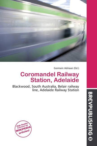 Coromandel Railway Station, Adelaide