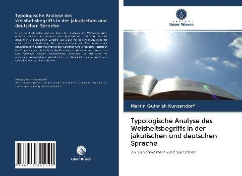Typologische Analyse des Weisheitsbegriffs in der jakutischen und deutschen Sprache