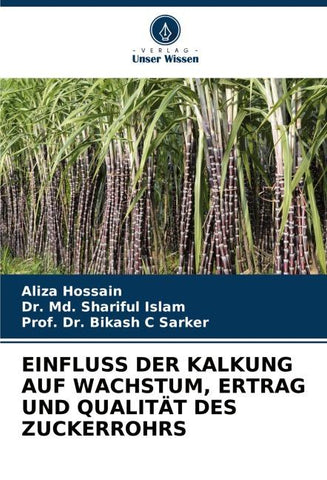 EINFLUSS DER KALKUNG AUF WACHSTUM, ERTRAG UND QUALITÄT DES ZUCKERROHRS