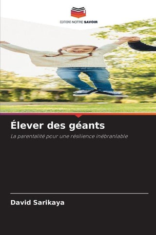 Élever des géants