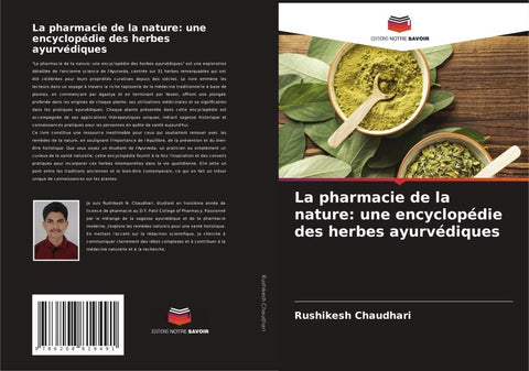 La pharmacie de la nature: une encyclopédie des herbes ayurvédiques