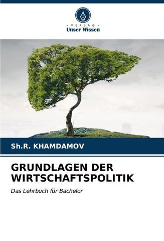 GRUNDLAGEN DER WIRTSCHAFTSPOLITIK