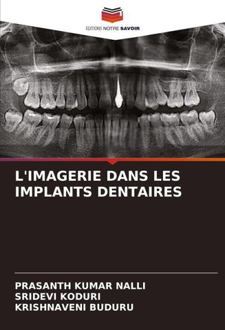 L'IMAGERIE DANS LES IMPLANTS DENTAIRES
