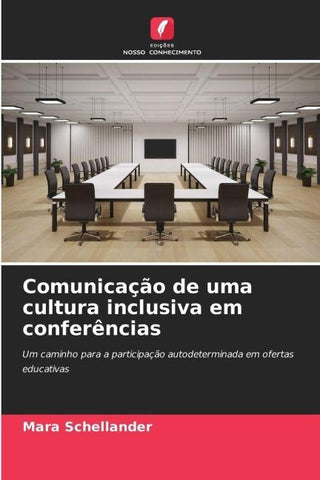 Comunicação de uma cultura inclusiva em conferências