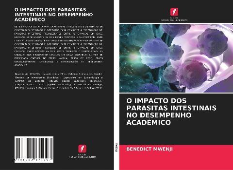 O IMPACTO DOS PARASITAS INTESTINAIS NO DESEMPENHO ACADÉMICO