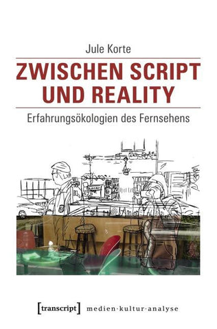 Zwischen Script und Reality
