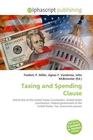 Taxing and Spending Clause