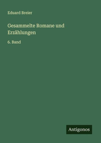 Gesammelte Romane und Erzählungen