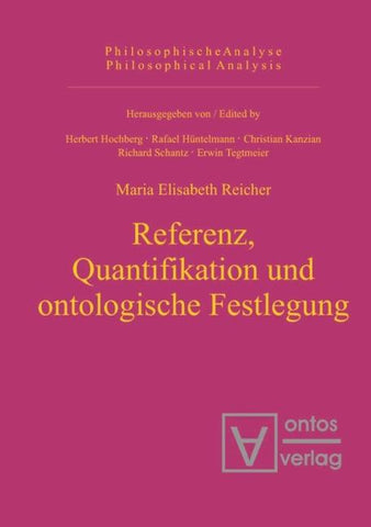 Referenz, Quantifikation und ontologische Festlegung