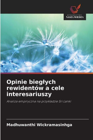 Opinie bieg¿ych rewidentów a cele interesariuszy