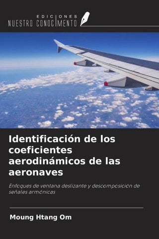 Identificación de los coeficientes aerodinámicos de las aeronaves