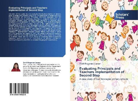 Evaluating Principals and Teachers implementation of Second Step