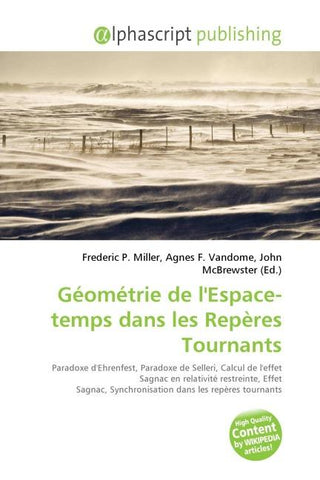 Géométrie de l'Espace-temps dans les Repères Tournants