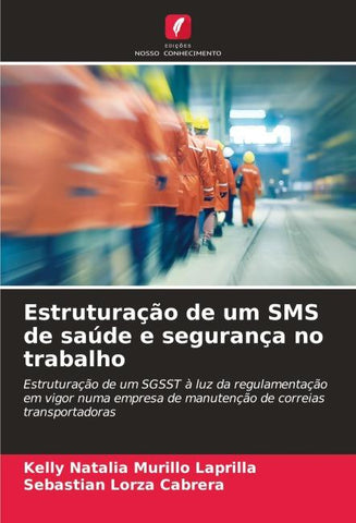 Estruturação de um SMS de saúde e segurança no trabalho