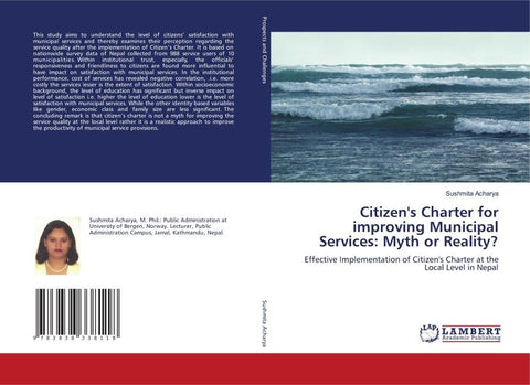 Citizen's Charter for improving Municipal Services: Myth or Reality?