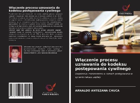 W¿¿czenie procesu uznawania do kodeksu post¿powania cywilnego
