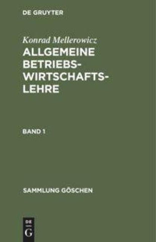 Allgemeine Betriebswirtschaftslehre. Band 1