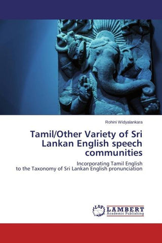 Tamil/Other Variety of Sri Lankan English speech communities