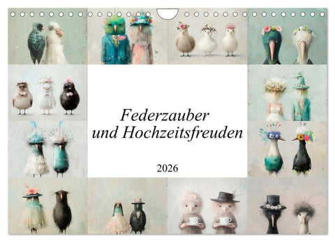 Federzauber und Hochzeitsfreuden (Wandkalender 2026 DIN A4 quer), CALVENDO Monatskalender