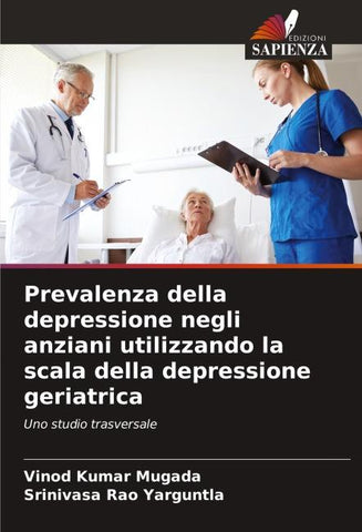 Prevalenza della depressione negli anziani utilizzando la scala della depressione geriatrica