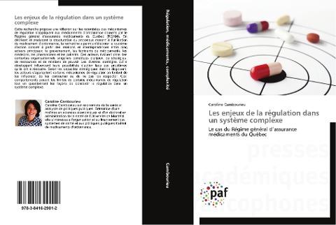 Les enjeux de la régulation dans un système complexe
