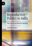 Reproductive Politics in India