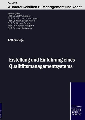 Erstellung und Einführung eines Qualitätsmanagementsystems