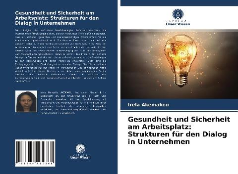 Gesundheit und Sicherheit am Arbeitsplatz: Strukturen für den Dialog in Unternehmen