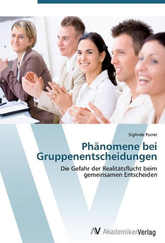 Phänomene bei Gruppenentscheidungen