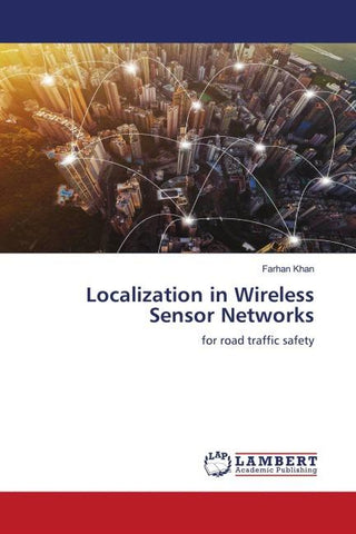 Localization in Wireless Sensor Networks