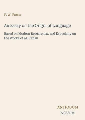 An Essay on the Origin of Language