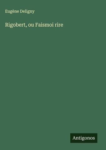 Rigobert, ou Faismoi rire