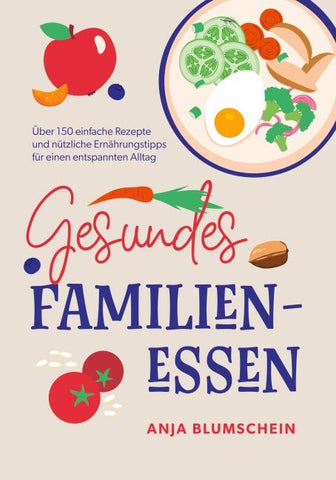Gesundes Familienessen