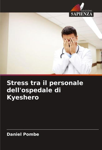 Stress tra il personale dell'ospedale di Kyeshero