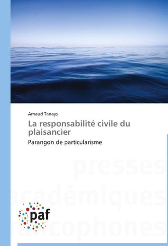 La responsabilité civile du plaisancier