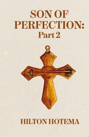 Son Of Perfection, Part 2 Hardcover