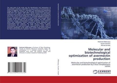 Molecular and biotechnological optimization of avermectin production