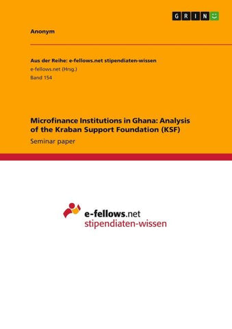 Microfinance Institutions in Ghana: Analysis of the  Kraban Support Foundation (KSF)