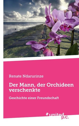 Der Mann, der Orchideen verschenkte