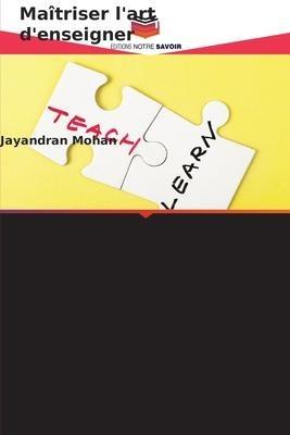 Maîtriser l'art d'enseigner