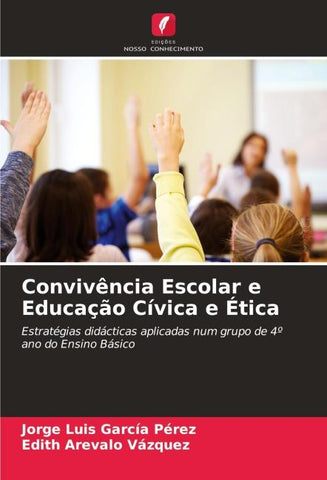 Convivência Escolar e Educação Cívica e Ética