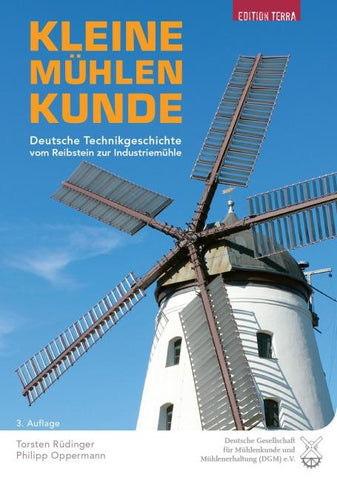 Kleine Mühlenkunde