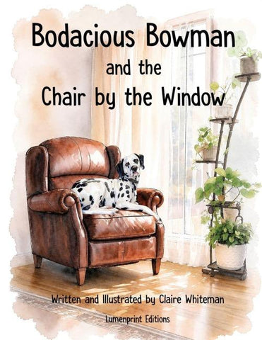 Bodacious Bowman and the Chair by the Window