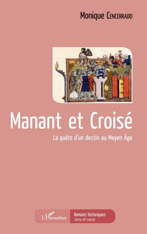 Manant et Croisé