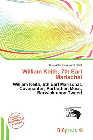 William Keith, 7th Earl Marischal
